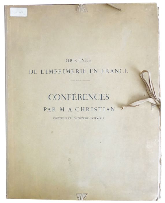 Christian, Origines de l'imprimerie en France.