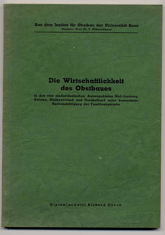 Haack, Die Wirtschaftlichkeit des Obstbaues in den vier niederländischen Anbauge