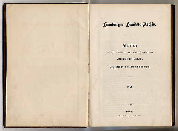 Hamburger Handels-Archiv. Sammlung der auf Schiffahrt und Handel bezüglichen Ham