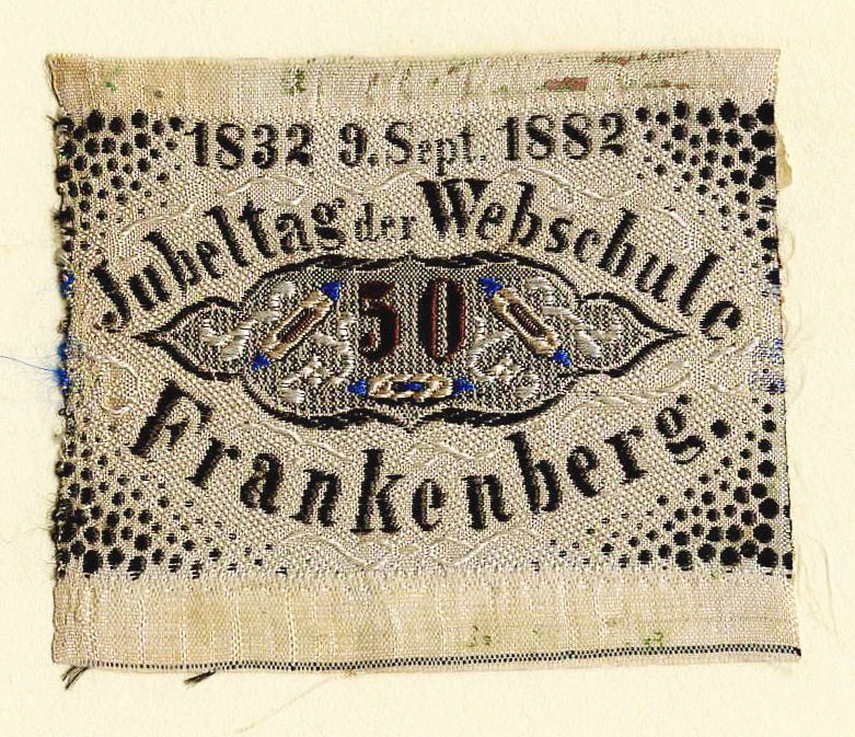 Seidenbild - Jubeltag der Webschule Frankenberg. 1832 9. Sept. 1882.