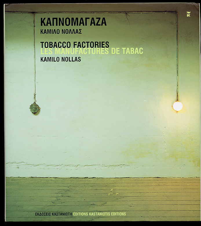 Nollas, Tobacco factories.