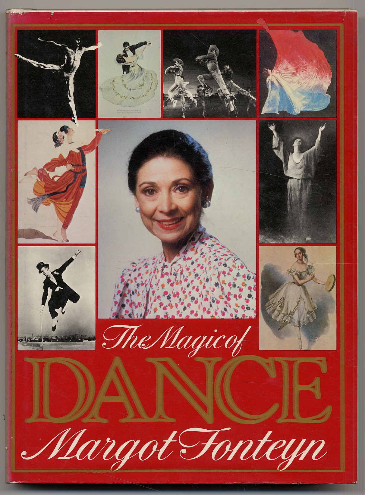 Fonteyn, The magic of dance.