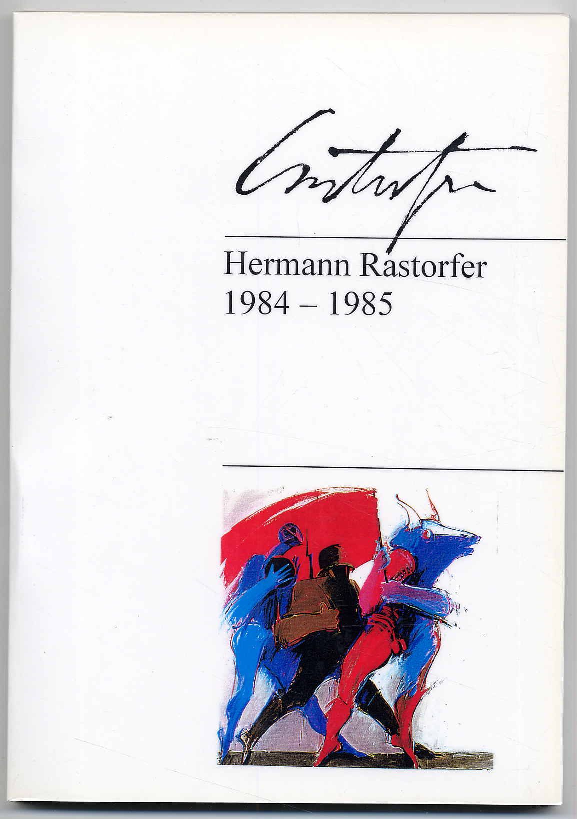 Hermann Rastorfer 1984-1985.