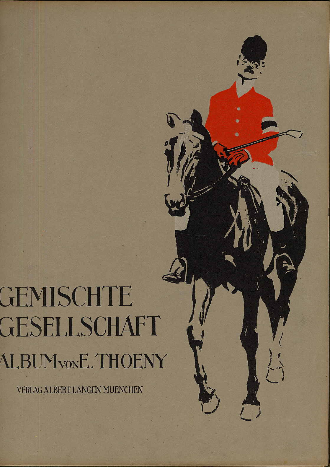 Thoeny, Gemischte Gesellschaft. Album. Der bunte Rock. Album.