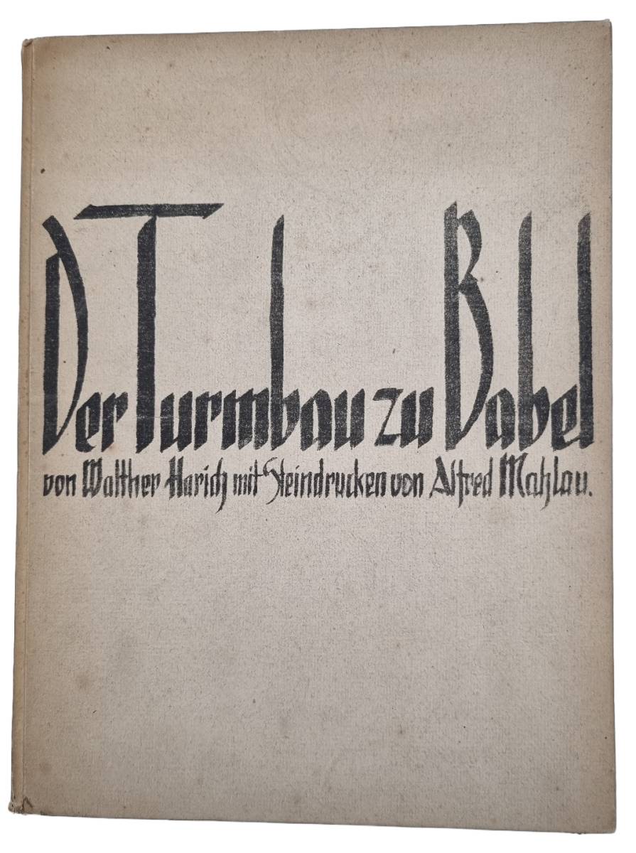 Harich, Der Turmbau zu Babel.