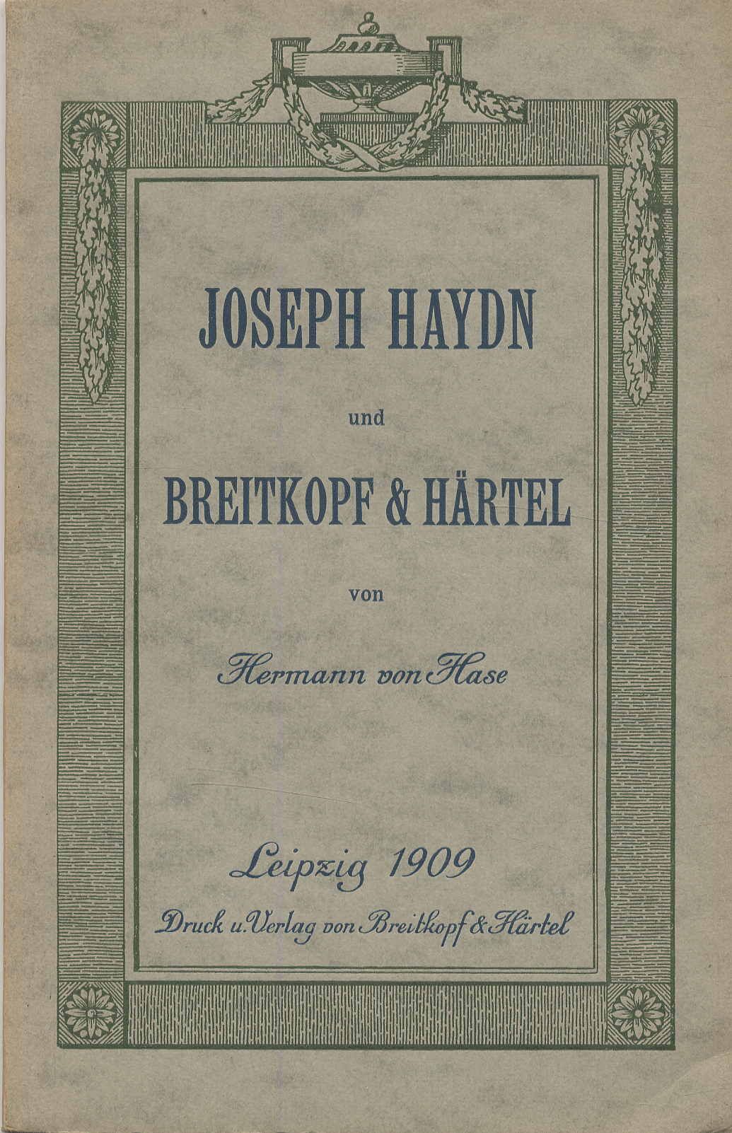 Hase, Joseph Haydn und Breitkopf & Härtel. Ein Rückblick bei der Veranstaltung d