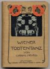 Hevesi, Wiener Totentanz. Gelegentliches über verstorbene Künstler und ihresglei